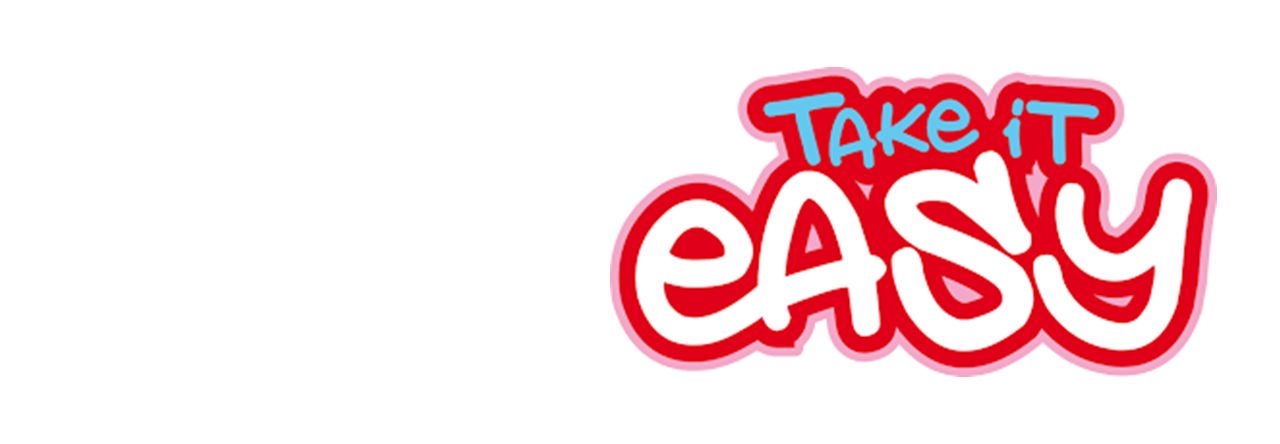 Take it easy