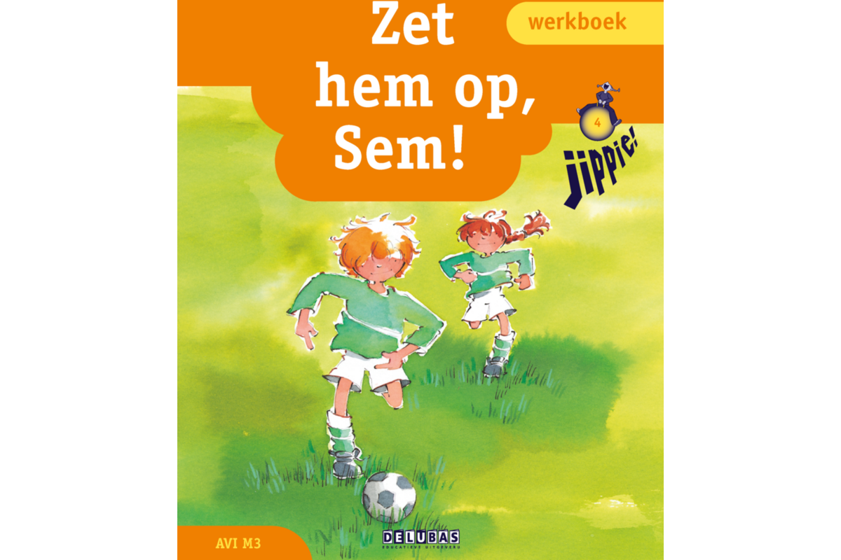 Jippie werkboek 4 - zet hem op - Sem! - avi M3 (5 stuks)