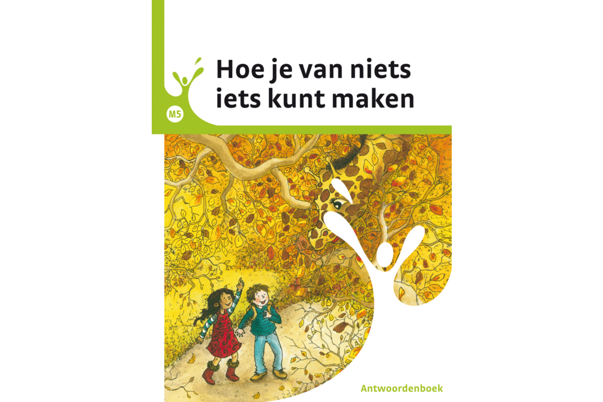 Leesfontein antwoordenboek M5 hoe je van niets iets kunt maken