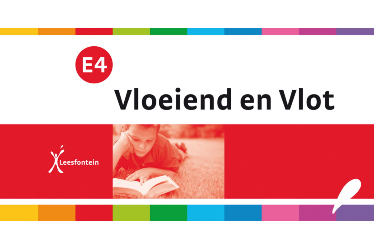Leesfontein vloeiend en vlot E4