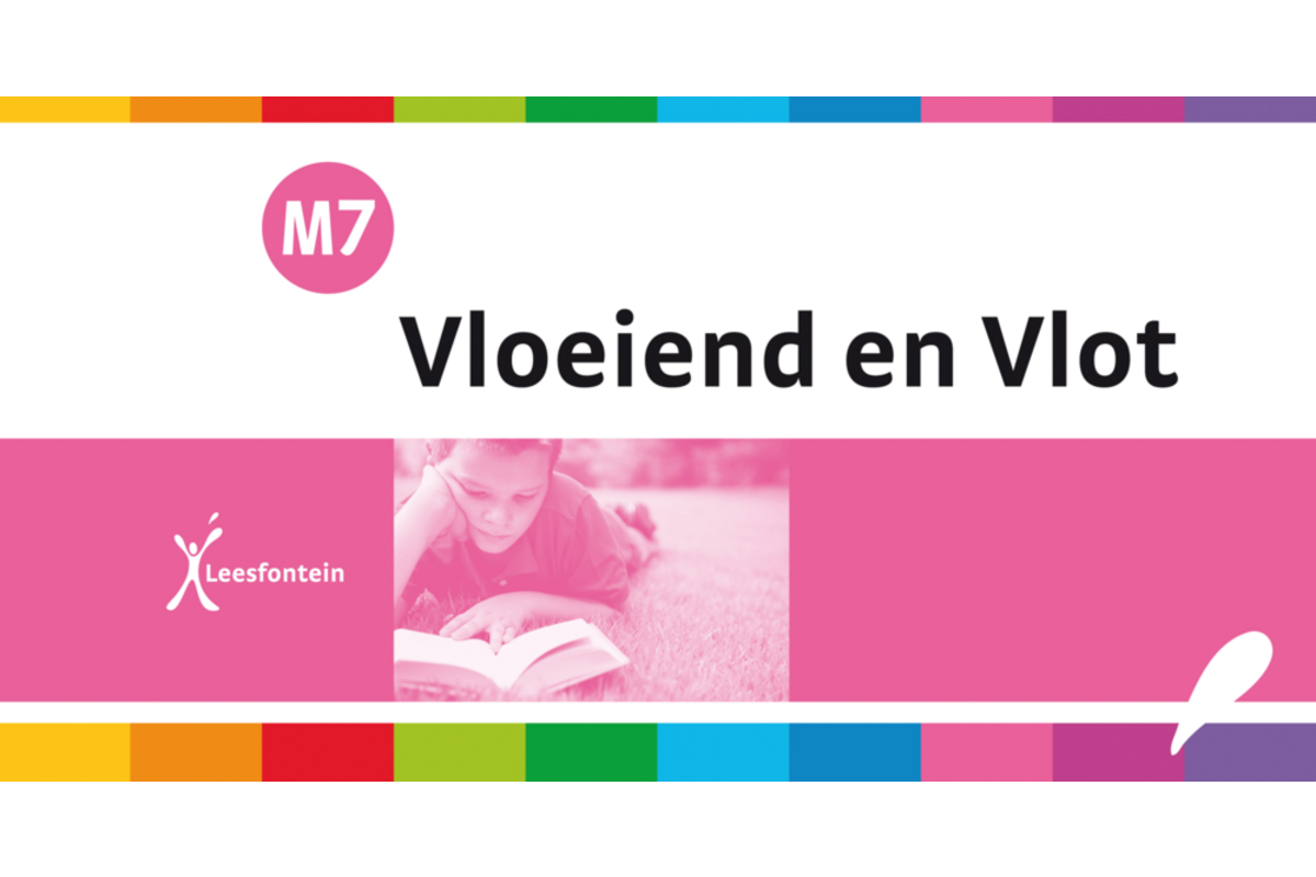 Leesfontein vloeiend en vlot M7