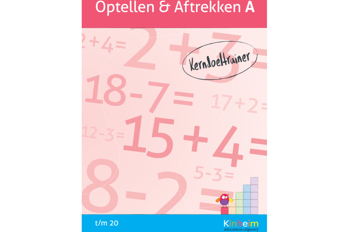 Kerndoeltrainer Optellen & Aftrekken A (5 stuks)