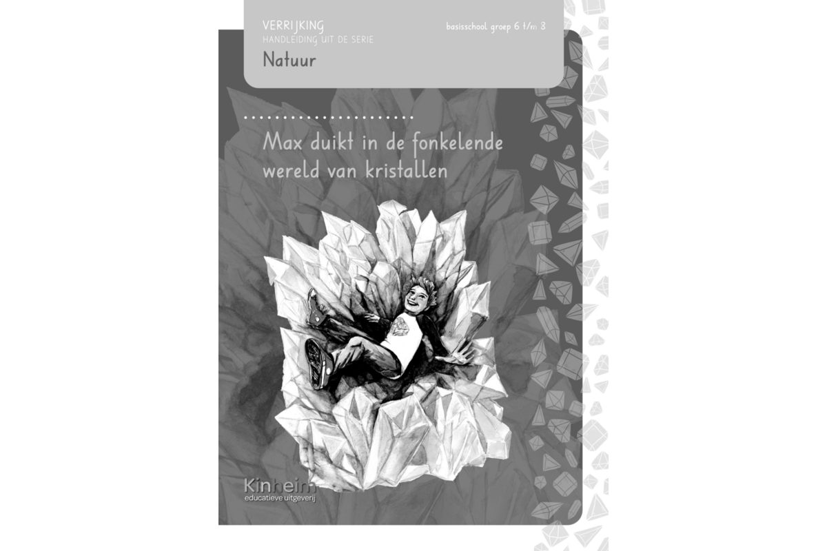Max duikt in de fonkelende wereld van kristallen groep 6-8 handleiding