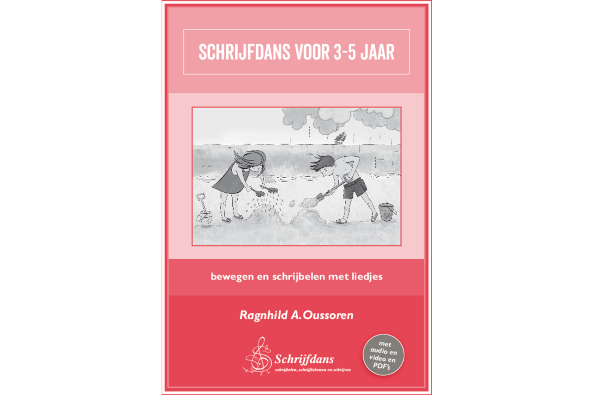 Schrijfdans voor 3 -5 jaar  bewegen en schrijbelen met liedjes