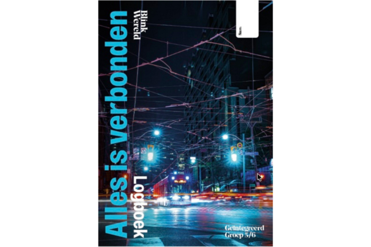 Blink Wereld Geïntegreerd (herzien) groep 5/6B Logboek thema 1: Alles is verbonden (5 stuks)