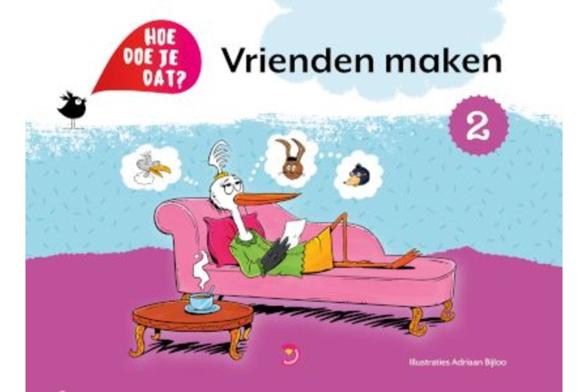 Hoe doe je dat? - Deel 2: Vrienden maken