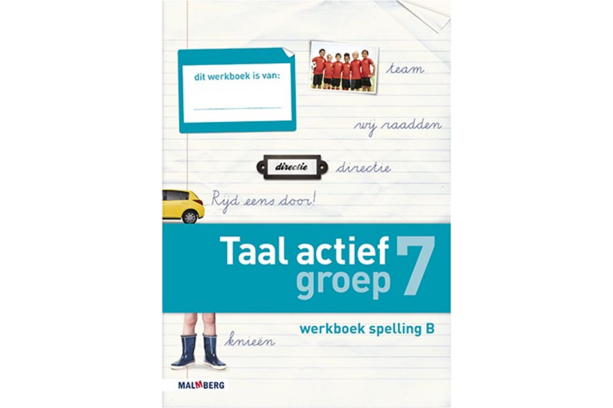 Taal actief 4 spelling groep 7 werkboek B