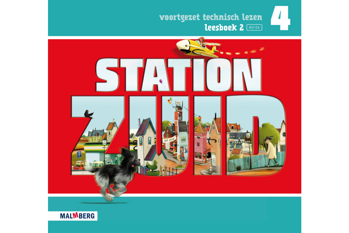 Station Zuid leesboek 2 groep 4 (AVI E4)