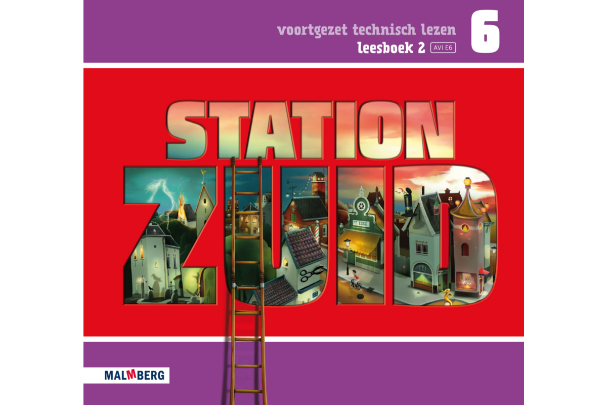 Station Zuid leesboek 2 groep 6 (AVI E6)