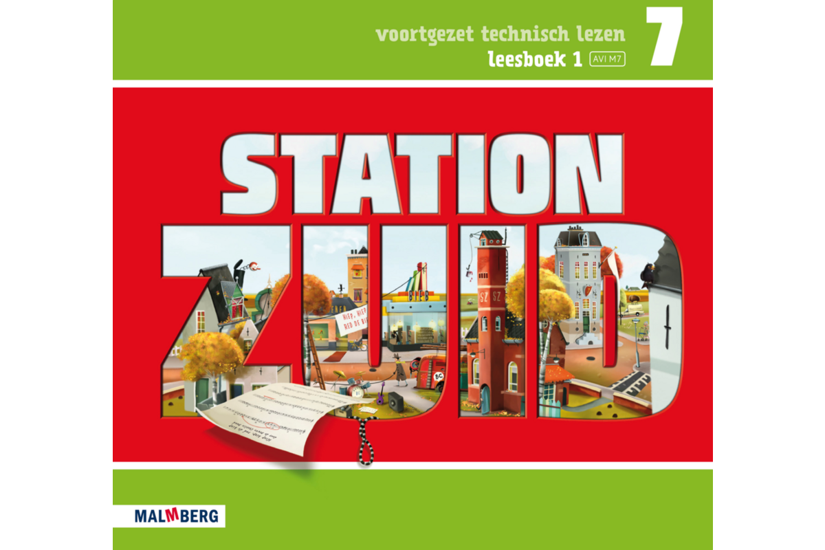 Station Zuid leesboek 1 groep 7 (AVI M7)