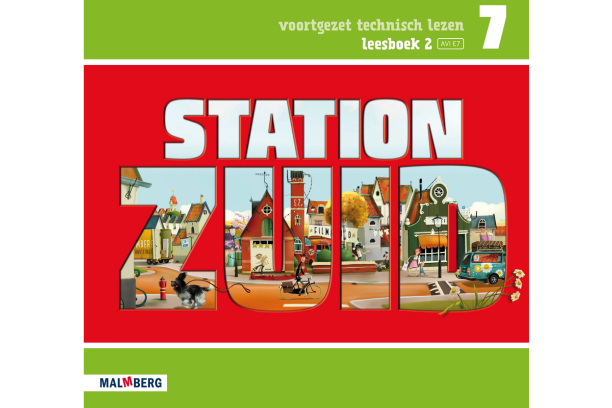 Station Zuid leesboek 2 groep 7 (AVI E7)