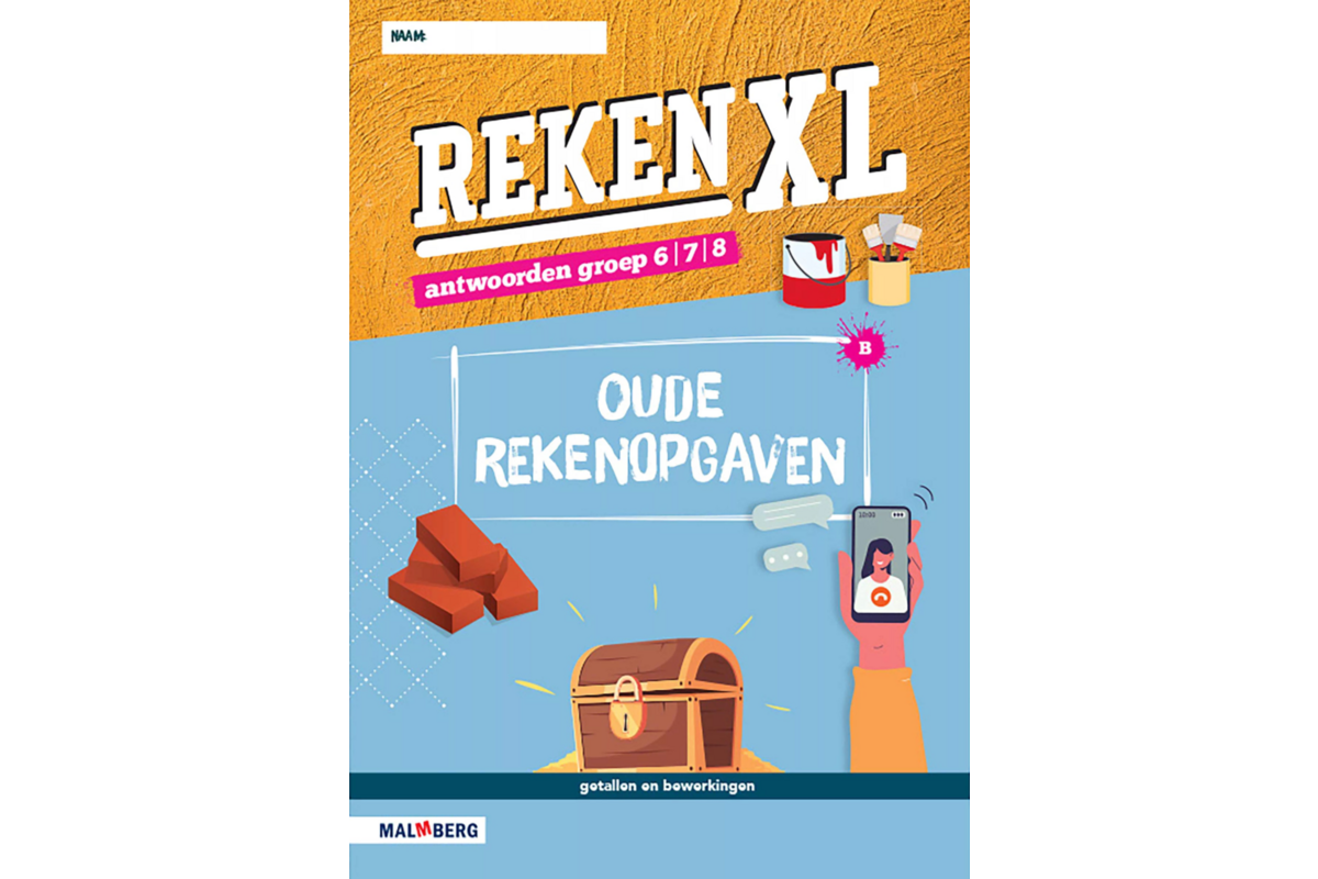 RekenXL antwoordenboek Oude rekenopgaven/Een goede zet groep 6/7/8 B