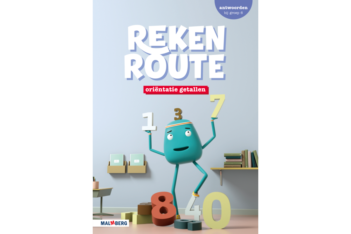 Rekenroute antwoordenboek Oriëntatie getallen groep 6