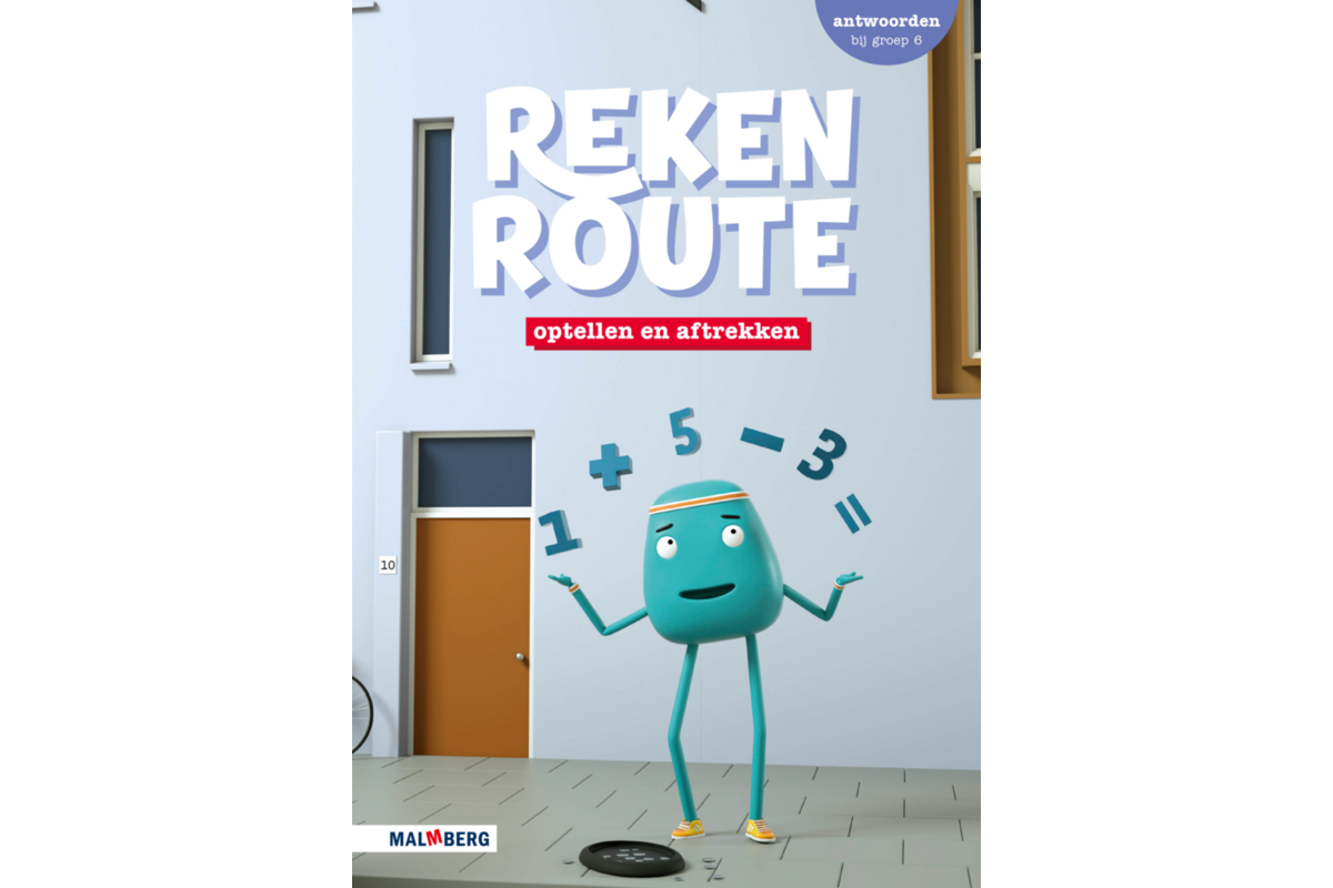 Rekenroute antwoordenboek Optellen en aftrekken groep 6