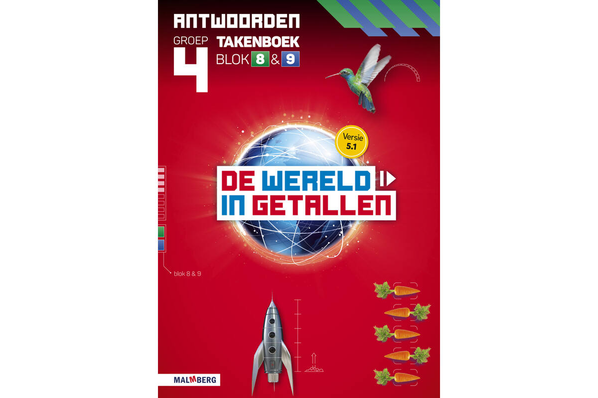 De wereld in getallen 5.1 groep 4 antwoordenboek taken blok 8 en 9