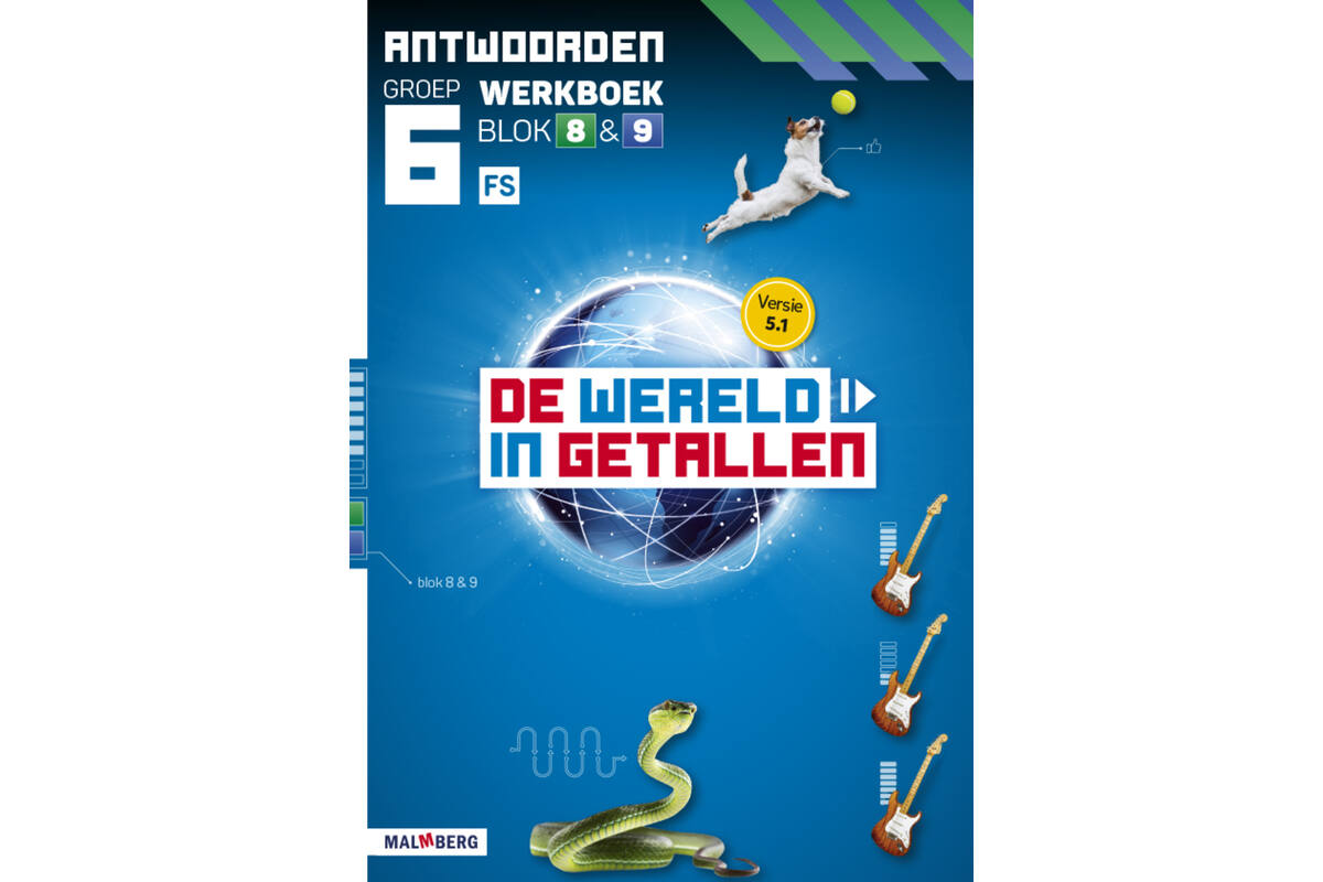 De wereld in getallen 5.1 groep 6 antwoordenboek werkboek blok 8 en 9 - FS