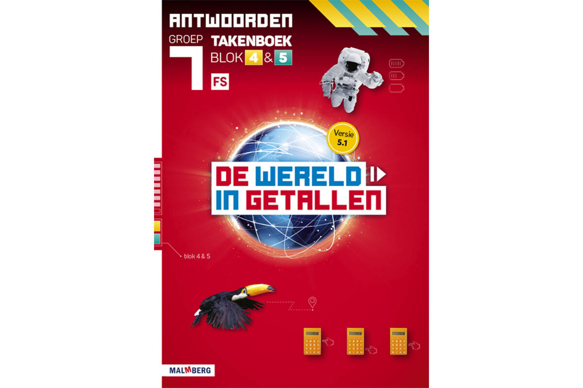 De wereld in getallen 5.1 groep 7 antwoordenboek taken blok 4 en 5 - FS