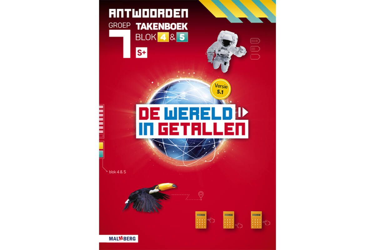 De wereld in getallen 5.1 groep 7 antwoordenboek taken blok 4 en 5 - S+
