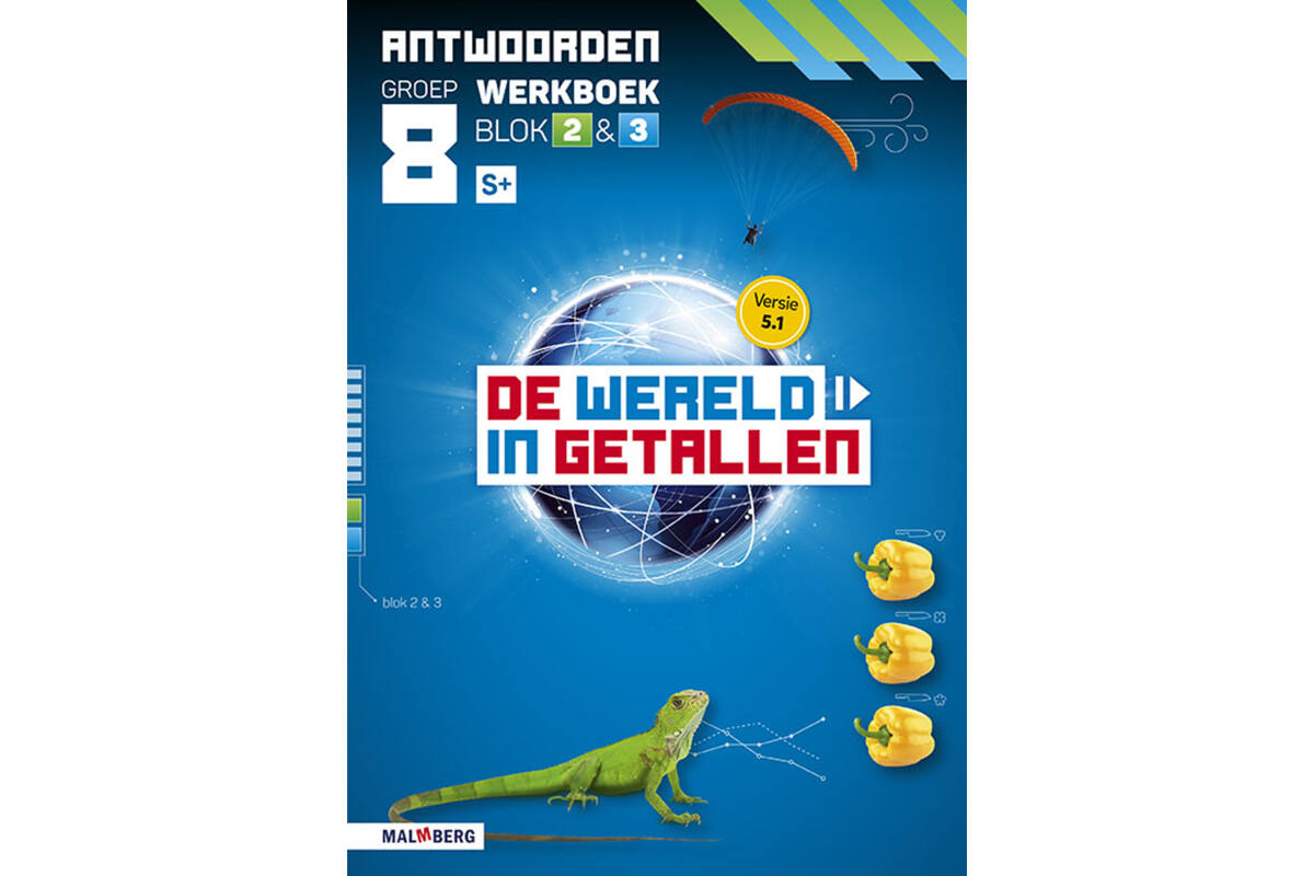 De wereld in getallen 5.1 groep 8 antwoordenboek werkboek blok 2 en 3 - S+