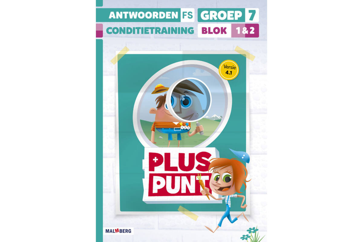 Pluspunt 4.1 groep 7 antwoordenboek conditietrainer blok 1 en 2 - FS