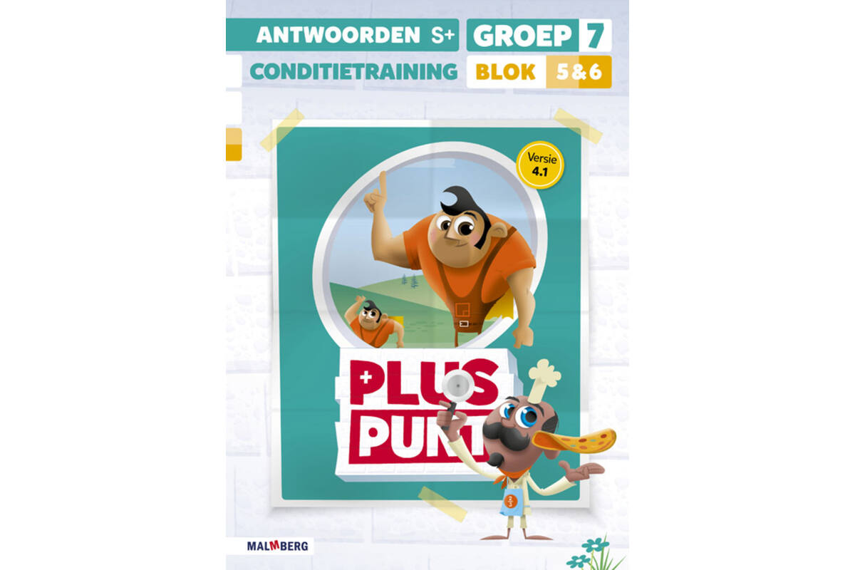 Pluspunt 4.1 groep 7 antwoordenboek conditietrainer blok 5 en 6 - S+