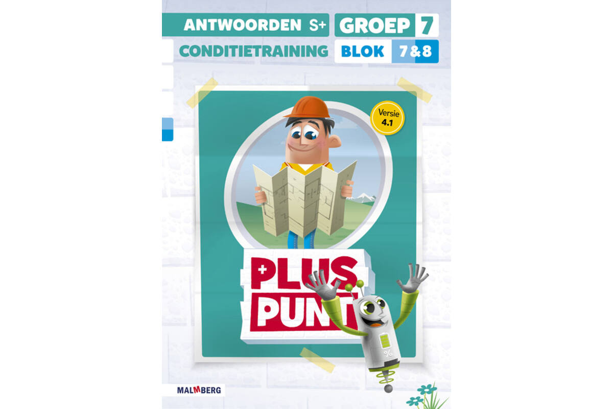 Pluspunt 4.1 groep 7 antwoordenboek conditietrainer blok 7 en 8 - S+