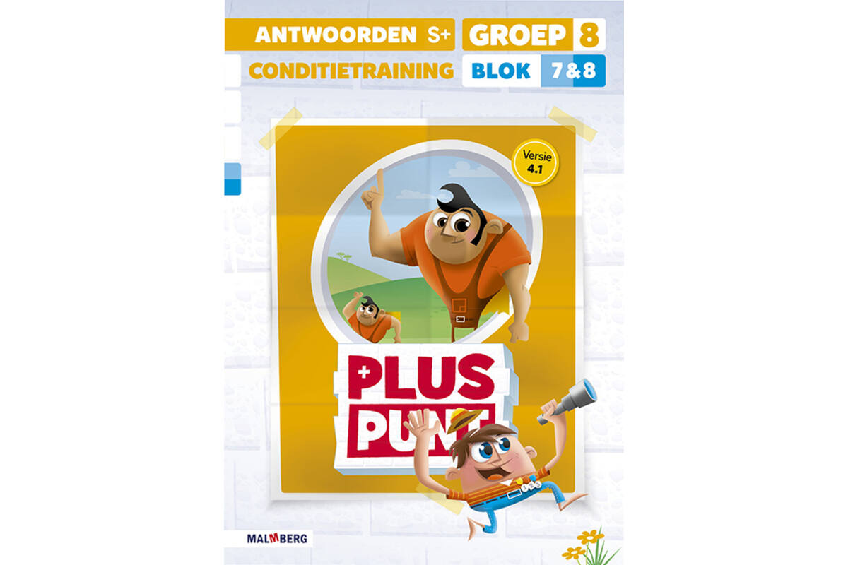Pluspunt 4.1 groep 8 antwoordenboek conditietrainer blok 7 en 8 - S+