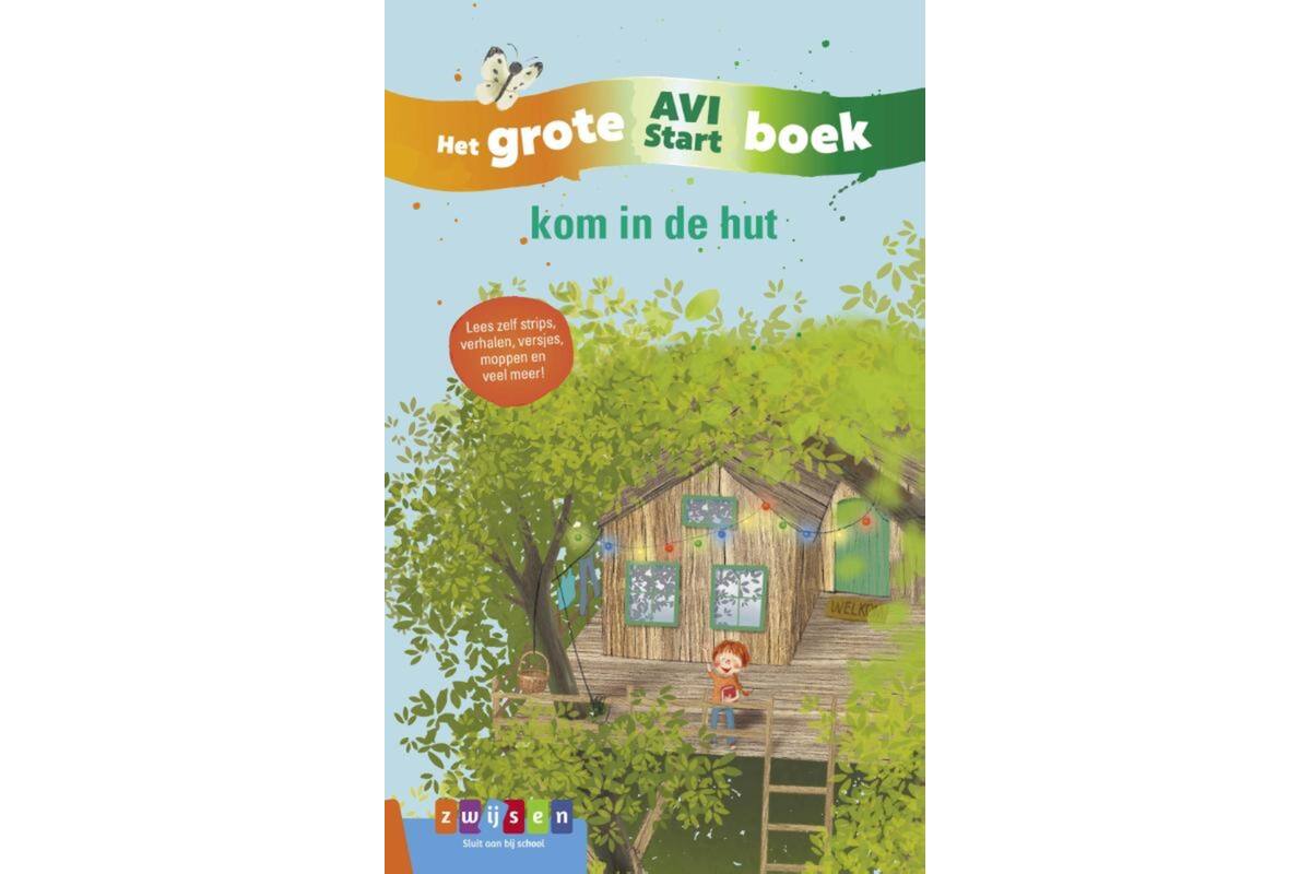 kom in de hut - Het Grote AVI Start boek
