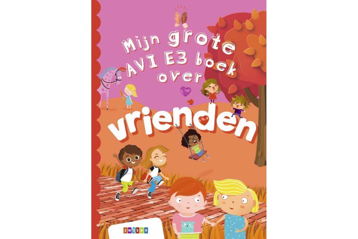 Mijn grote AVI E3 boek over vrienden