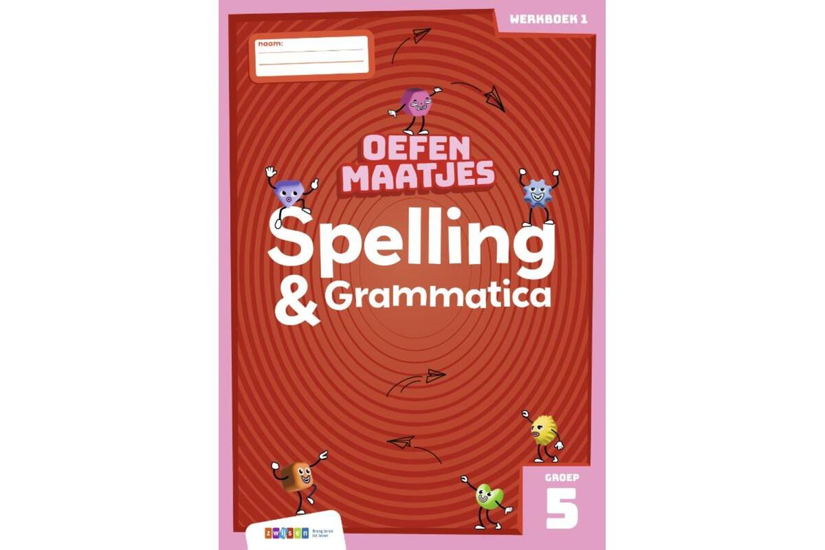 Oefenmaatjes Spelling & Grammatica groep 5 werkboek 1