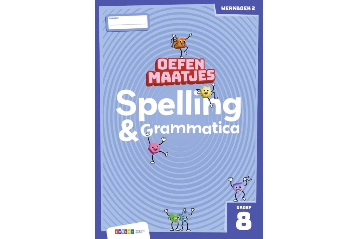 Oefenmaatjes Spelling & Grammatica groep 8 werkboek 2