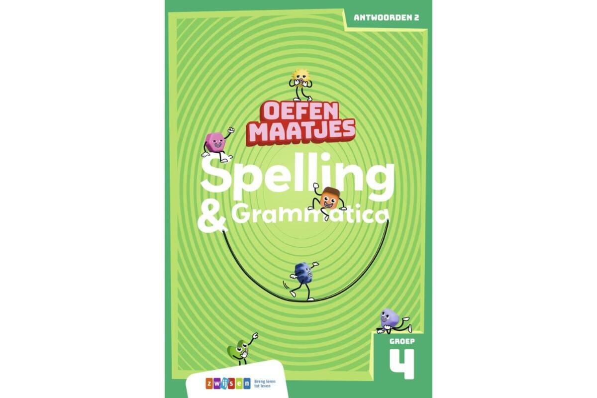 Oefenmaatjes Spelling & Grammatica groep 4 antwoordenboek 2