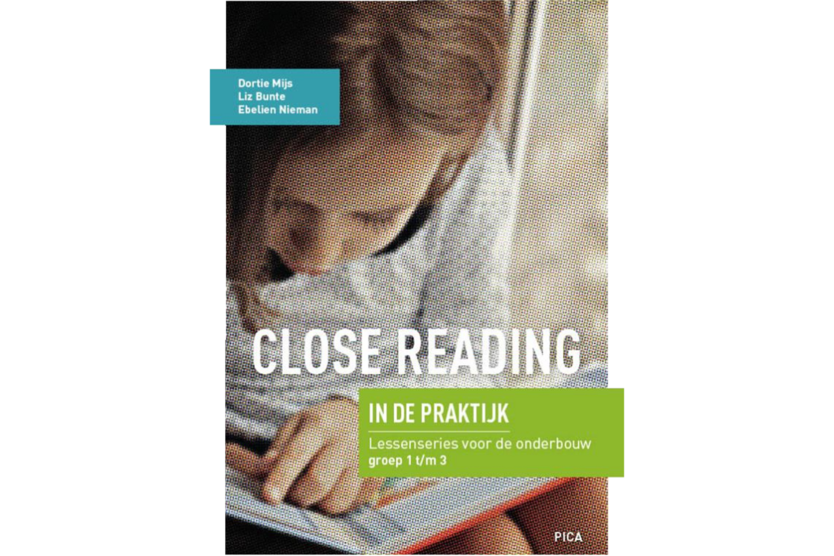 Close Reading in de praktijk Onderbouw: lessenserie voor gr 1 t/m 3