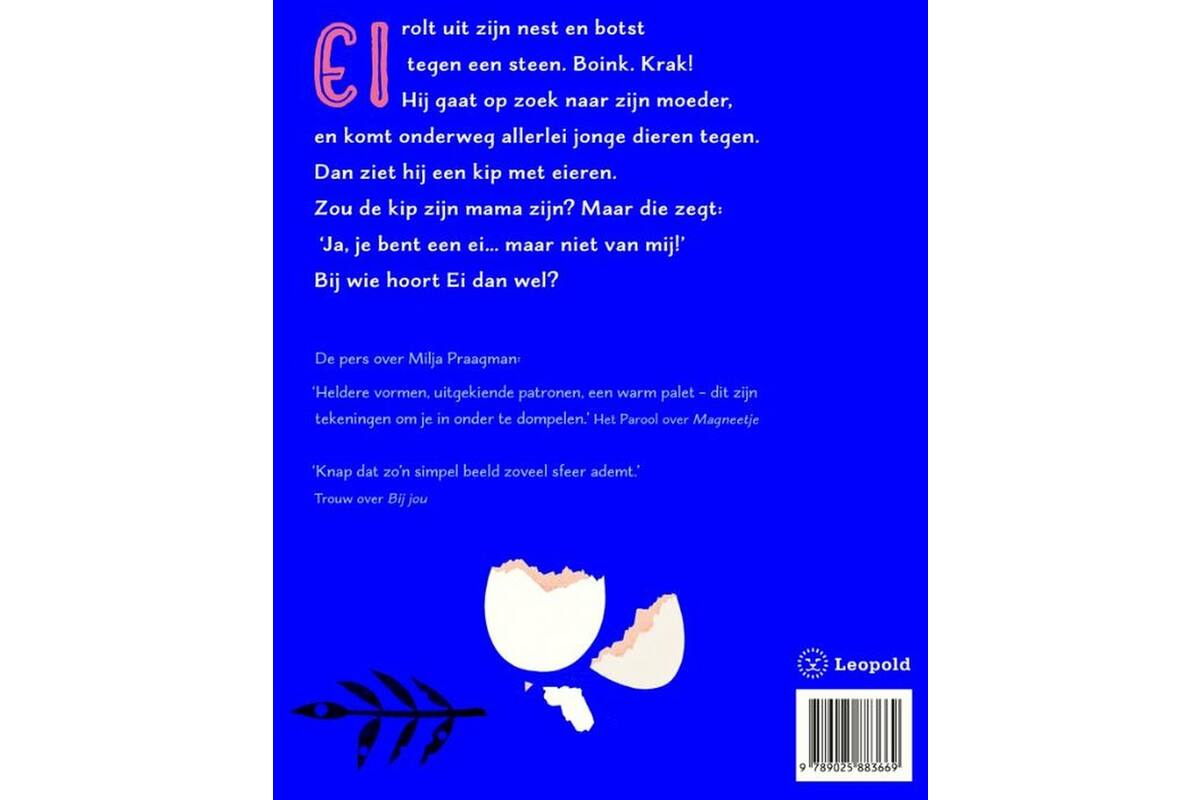 Het eigenwijze ei - Milja Praagman