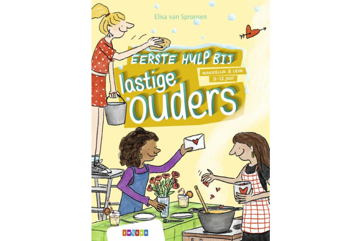 Eerste hulp bij lastige ouders - Elisa van Spronsen