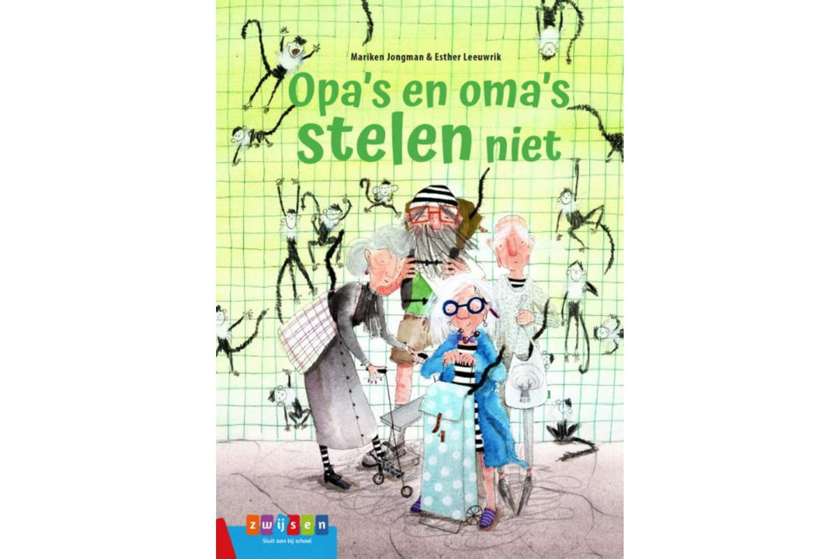 Opa's en oma's stelen niet - Mariken Jongman