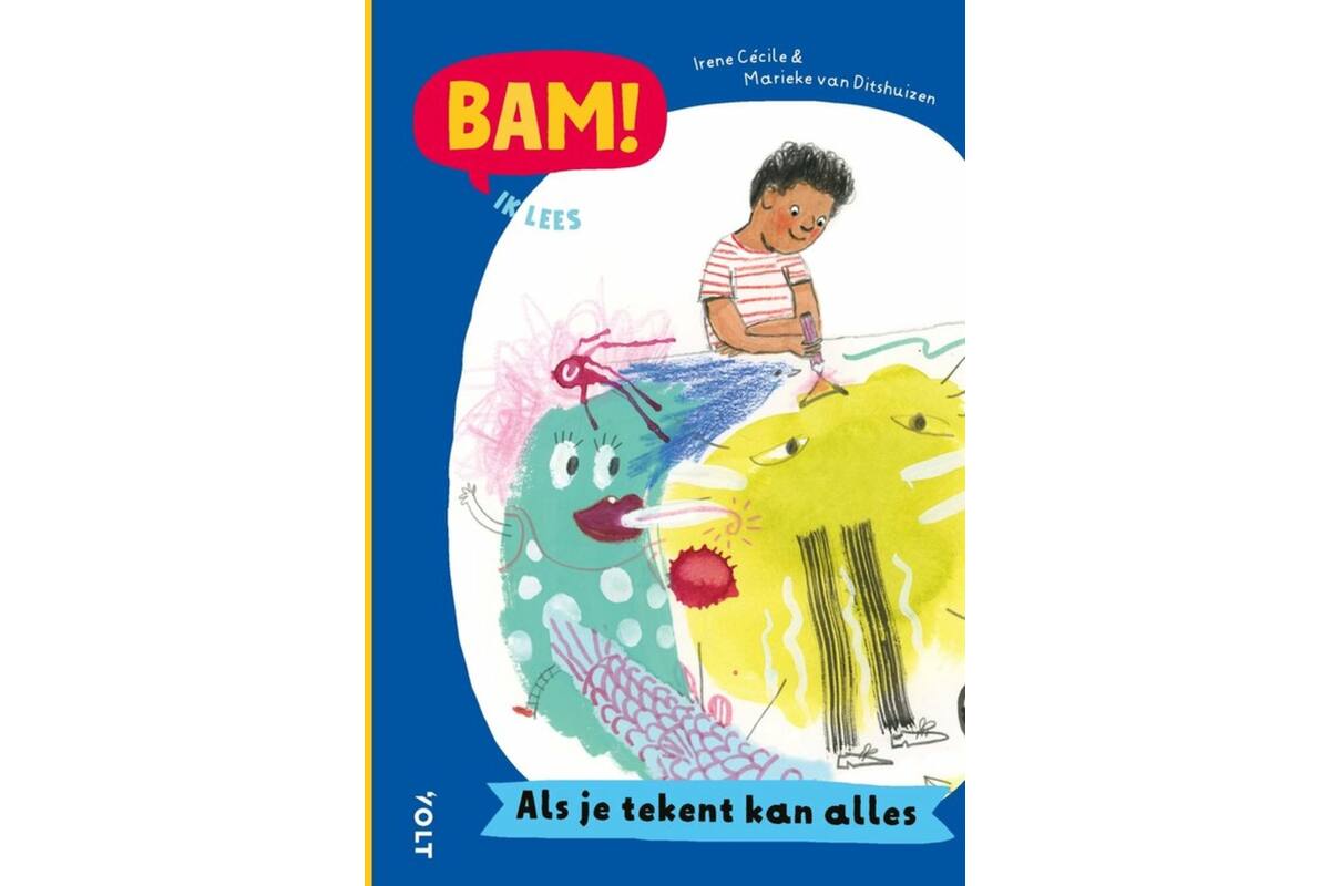Bam! Ik lees: Als je tekent kan alles - Irene Cecile
