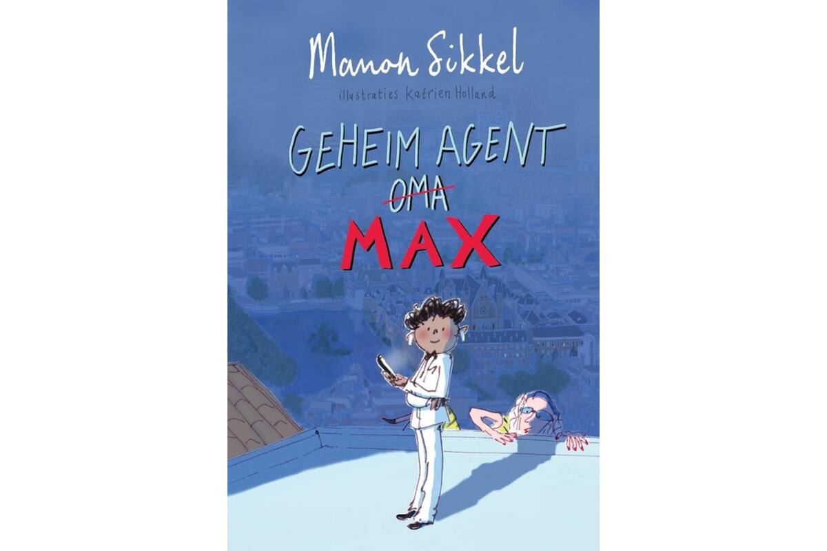 Geheim agent Max - Manon Sikkel