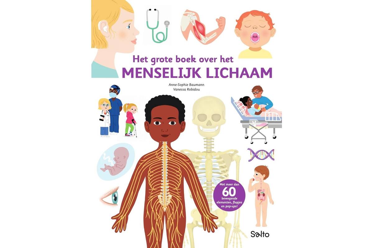 Het grote boek over het menselijk lichaam - Anne-Sophie Baumann