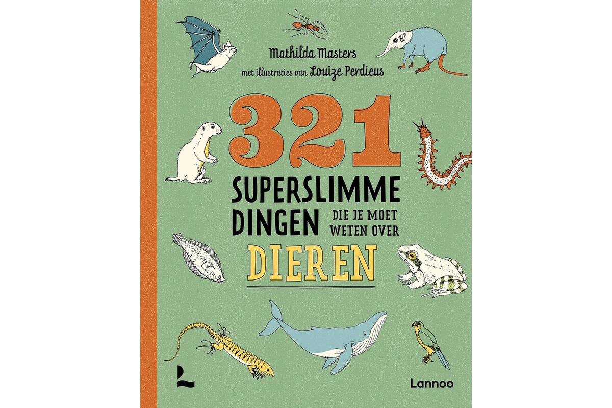 321 superslimme dingen die je moet weten over dieren - M. Masters