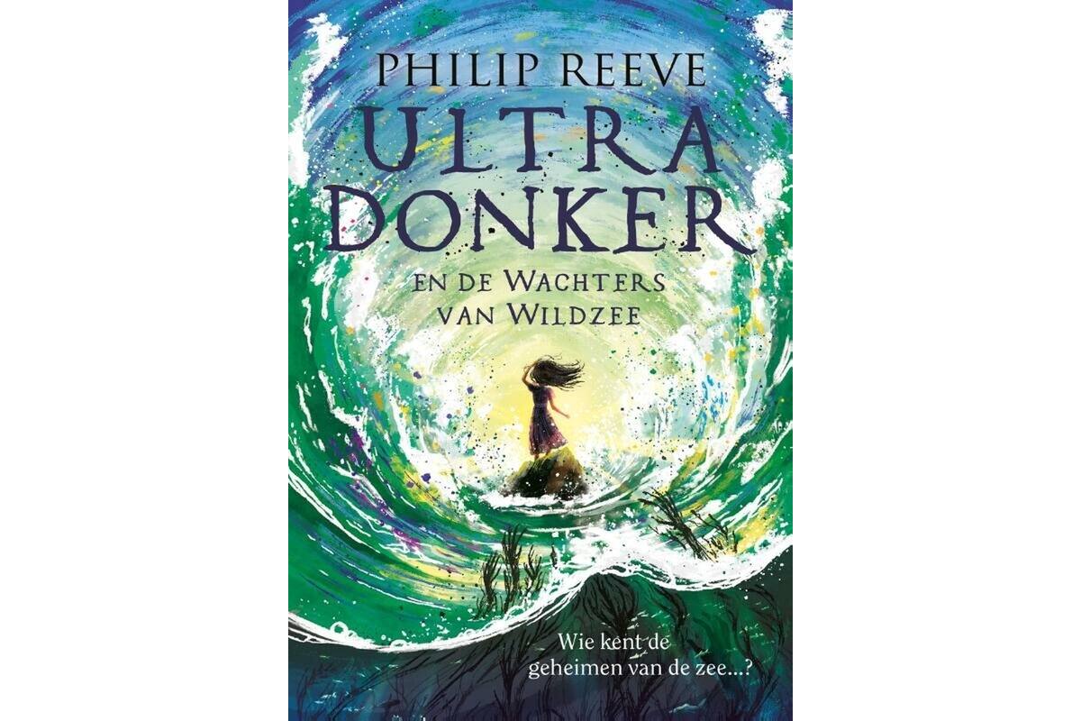 Ultra Donker en de Wachters van Wildzee - Philip Reeve