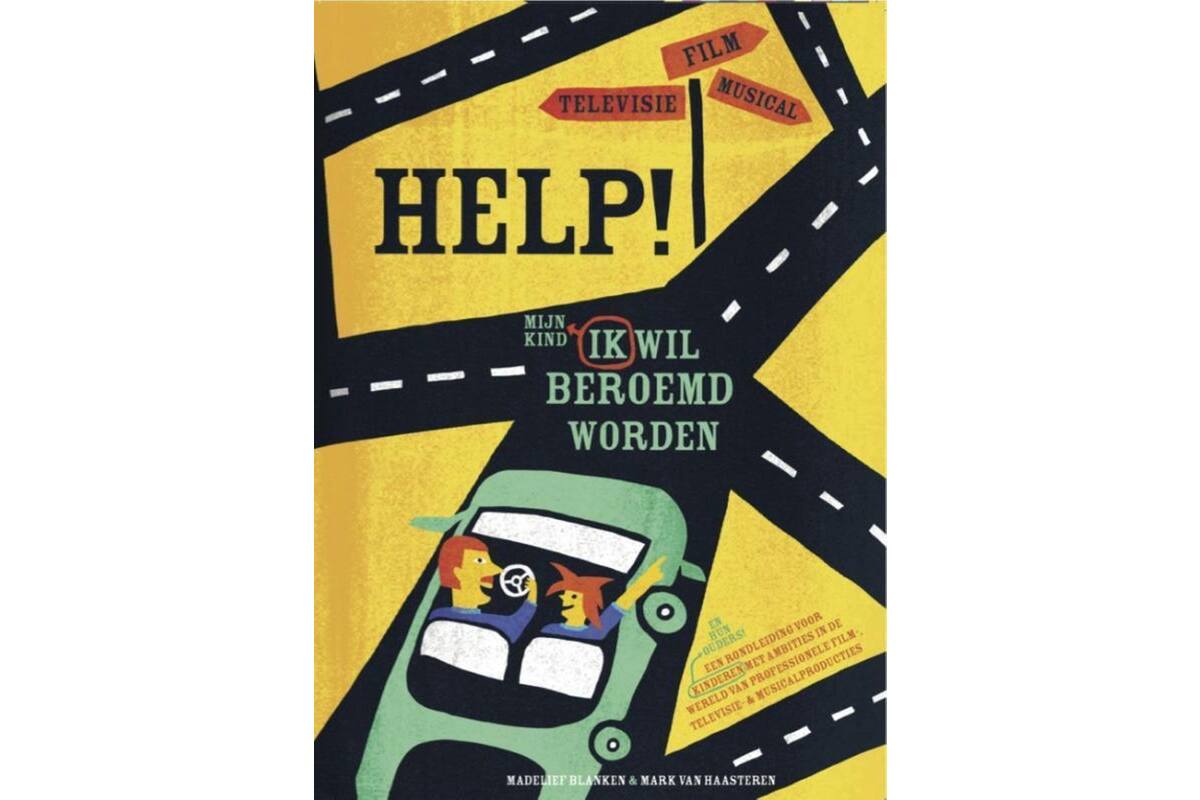 Help, ik wil beroemd worden - Madelief Blanken