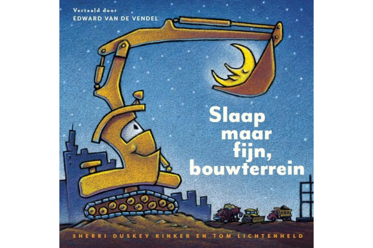 Slaap maar fijn, bouwterrein