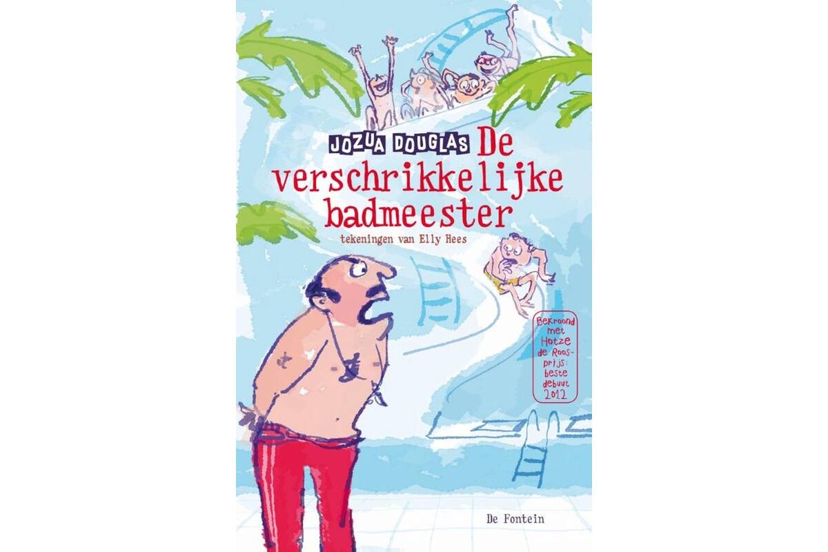De verschrikkelijke badmeester - Jozua Douglas