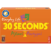 30 Seconds ® Everyday Life