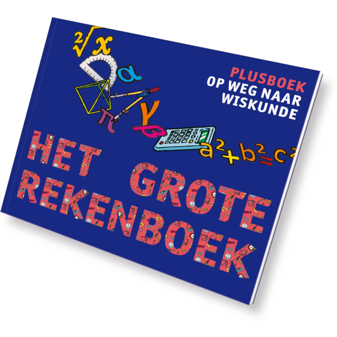 Grote rekenboek Plus -op weg naar wiskunde