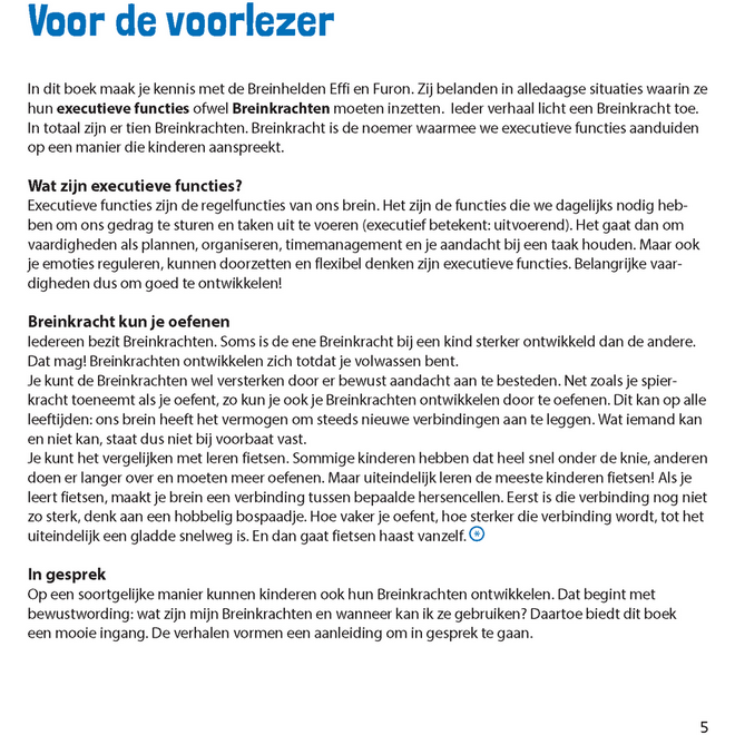 Ontdek je Breinkrachten met Effi en Furon