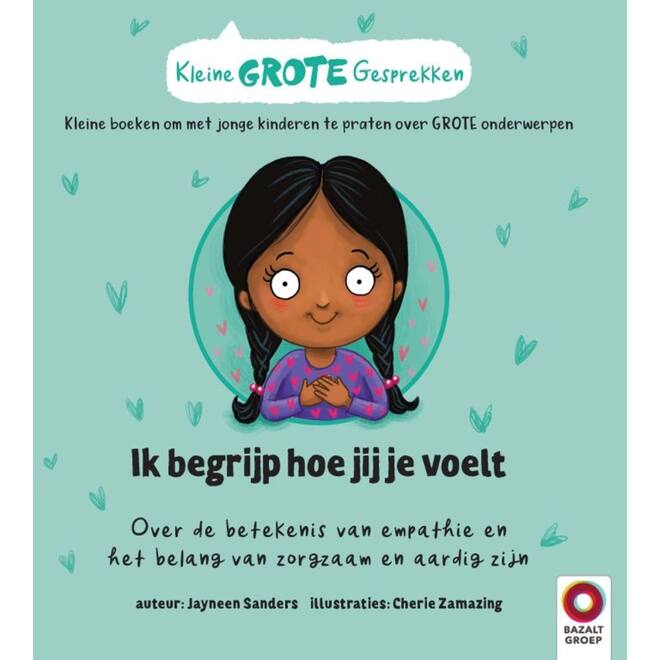 Kleine GROTE Gesprekken - Ik begrijp hoe jij je voelt