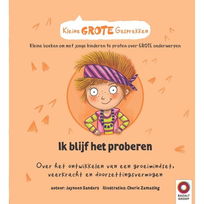 Kleine GROTE Gesprekken - Ik blijf het proberen