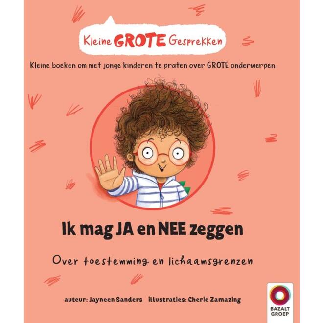 Kleine GROTE Gesprekken - Ik mag JA en NEE zeggen